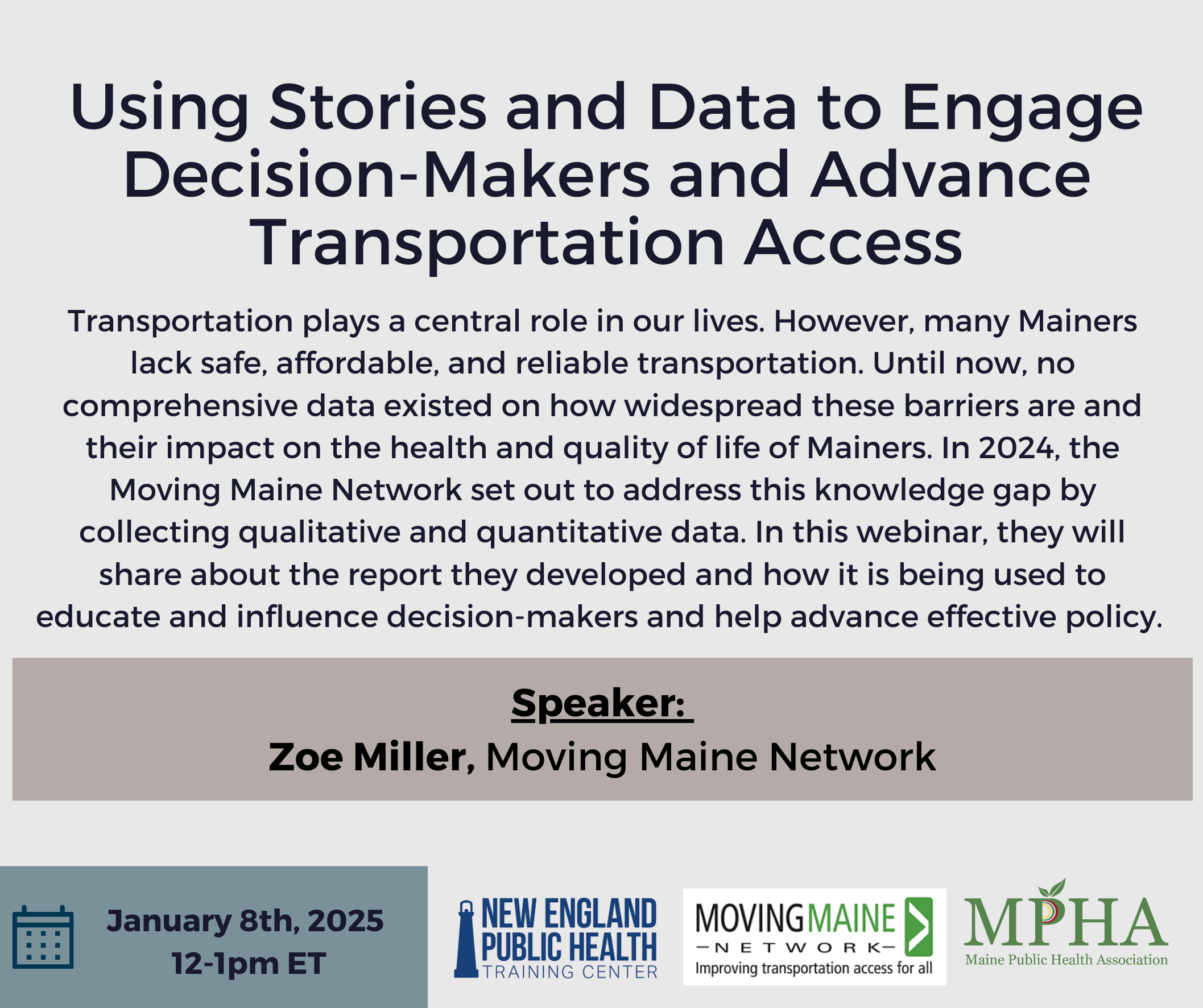 Using Stories and Data to Engage Decision Makers and Advance Transportation Access