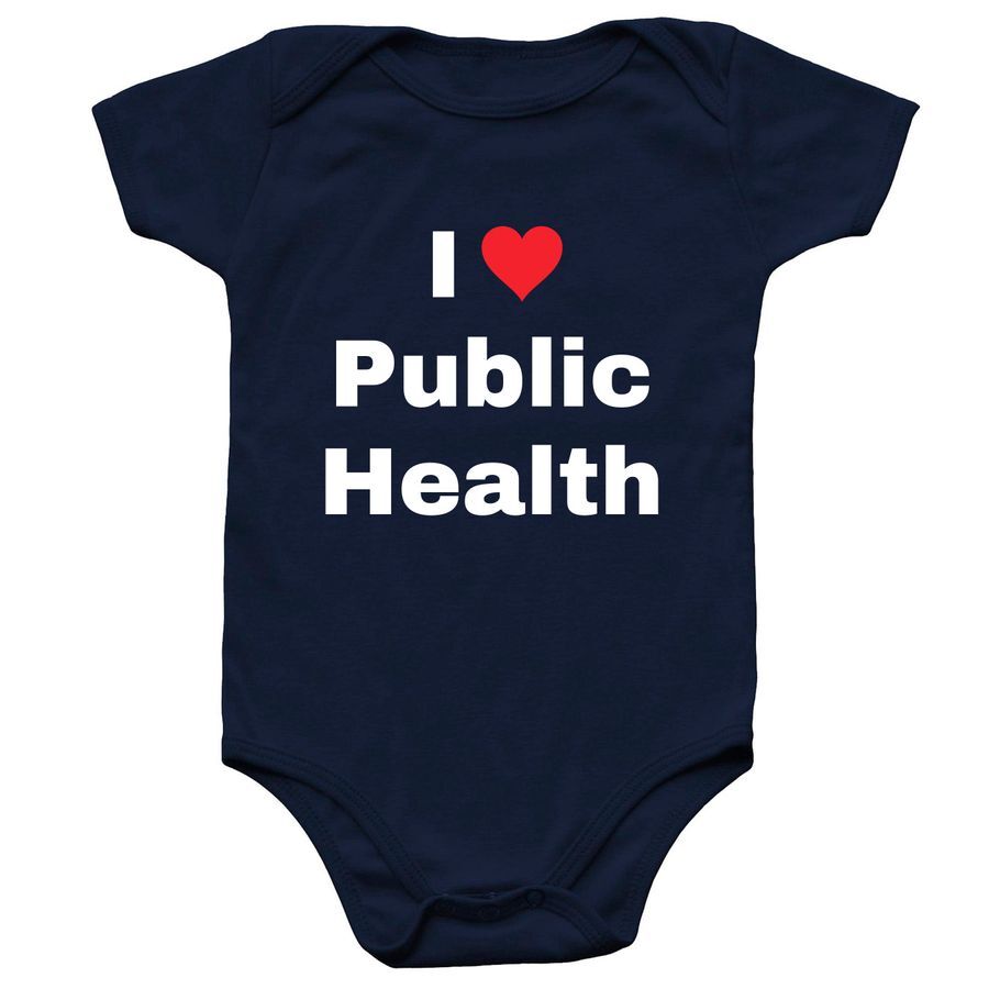 I love public health onesie